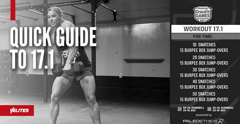 Quick Guide to Tackling Open WOD 17.1